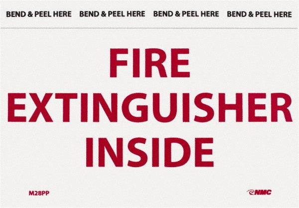 AccuformNMC M28PP Fire Extinguisher Inside, Pressure Sensitive Vinyl Fire Sign