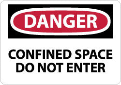 AccuformNMC D383A Sign Rectangle, "Danger - Confined Space - Do Not Enter"