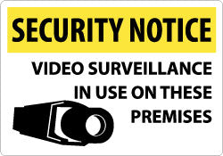 AccuformNMC SN20RC Security & Admittance Sign Rectangle, "Notice, VIDEO SURVEILLANCE IN USE ON THESE PREMISES"