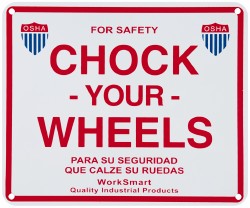 Value Collection WS-MH-DOCK1-143 Sign "Chock Your Wheels"