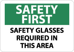 AccuformNMC SF172RB Sign Rectangle, "Safety First - Safety Glasses Required in This Area"