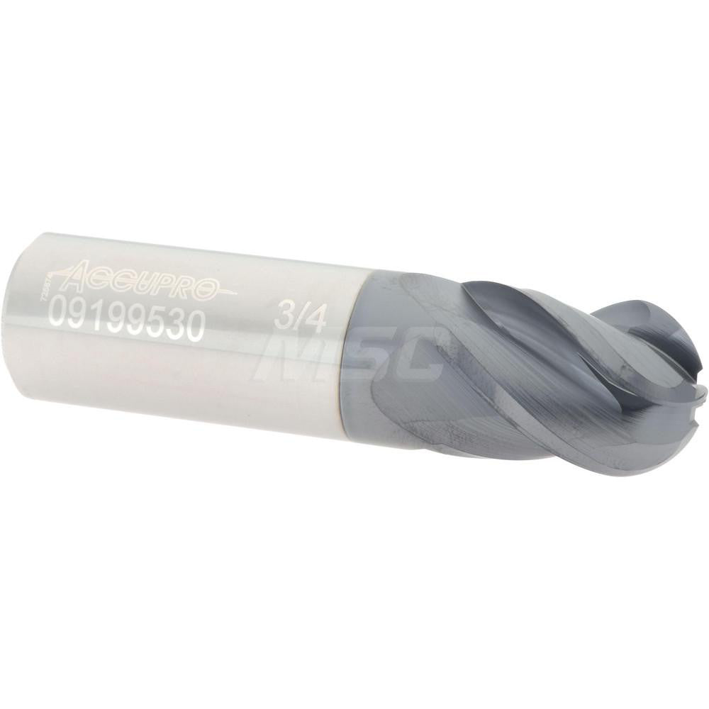 Accupro 09199530 Ball End Mill 0.75" Dia, 1" LOC, 4 Flute, Solid Carbide