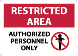 AccuformNMC RA5RB Sign Rectangle, "Restricted Area - Authorized Personnel Only"