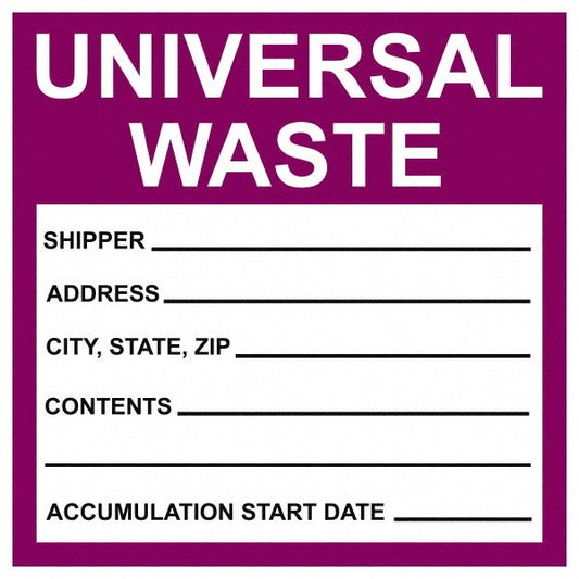 AccuformNMC HW30SL25 Shipping & DOT Label "Universal Waste - Shipper__________ Address____ City,State,Zip____ Contents________ Accumulation Start Date ______", Square, 6" Wide, 6" High