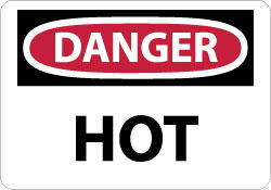 AccuformNMC MSCD51AB Sign Rectangle, "Danger - Hot"