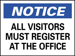 AccuformNMC MSCN119RB Security & Admittance Sign Rectangle, "Notice, ALL VISITORS MUST REGISTER AT OFFICE"