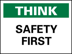 AccuformNMC TS110RB Accident Prevention Sign Rectangle, "Safety First"