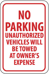 AccuformNMC TM12H Tow Away Sign Rectangle, "No Parking - Unauthorized Vehicles Will Be Towed at Owner's Expense"
