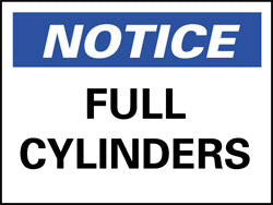 AccuformNMC N26AB Accident Prevention Sign Rectangle, "Notice, FULL CYLINDERS"