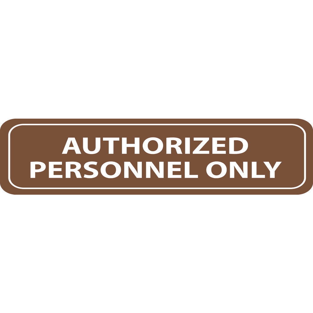AccuformNMC AS81 Office Marking Sign Authorized Personnel Only