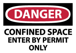 AccuformNMC D162AP Accident Prevention Label "Danger - Confined Space - Enter by Permit Only", Rectangle, 5" Wide, 3" High