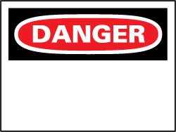 AccuformNMC D1R Sign Rectangle, "Danger"