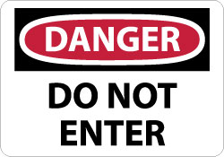 AccuformNMC D104RB Sign Rectangle, "Danger - Do Not Enter"