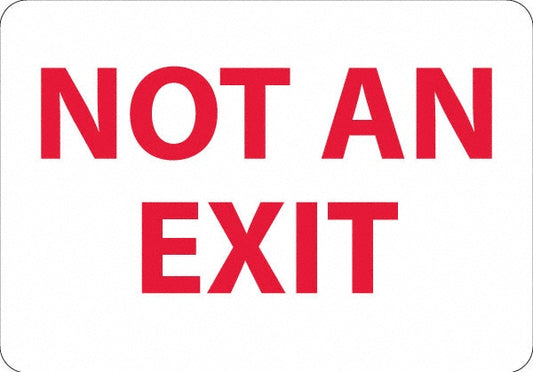 AccuformNMC MSCM27R Security & Admittance Sign Rectangle, "NOT AN EXIT"
