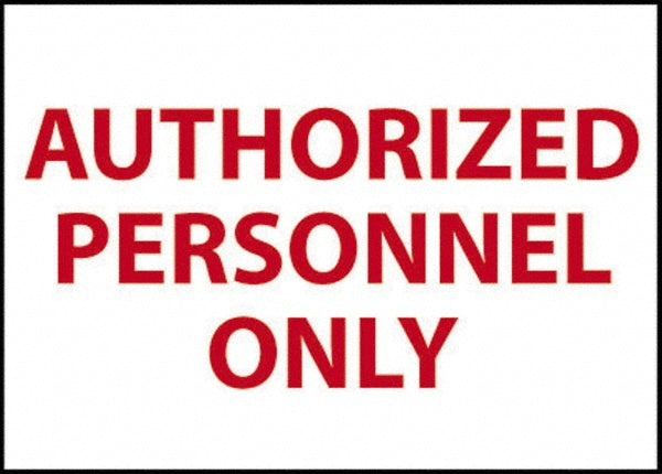 AccuformNMC MSCM38R Security & Admittance Sign Rectangle, "AUTHORIZED PERSONNEL ONLY"