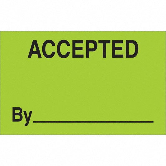 Tape Logic DL1179 Shipping & DOT Label "Accepted By", Rectangle, 2" Wide